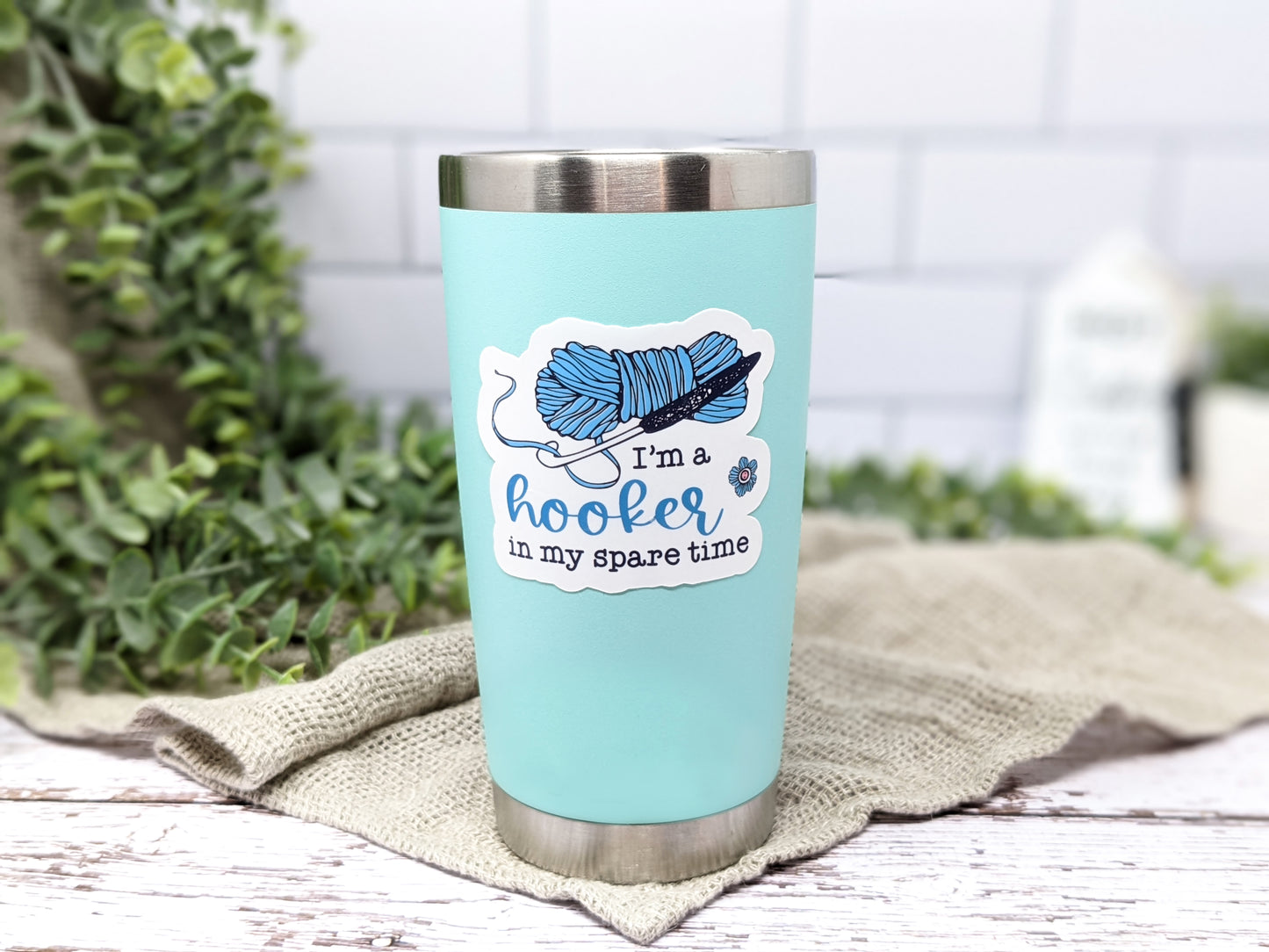 I'm A Hooker In My Spare Time Vinyl Sticker